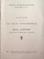 Norme per l'uso dei segni convenzionali e delle scritture nelle levate topografiche di campagna