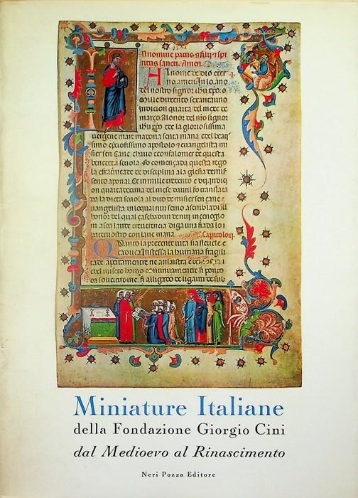 Miniature italiane della Fondazione Giorgio Cini: dal Medioevo al Rinascimento - copertina