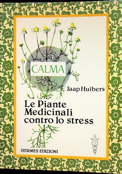 Piante medicinali contro lo stress - Jaap Huibers - copertina