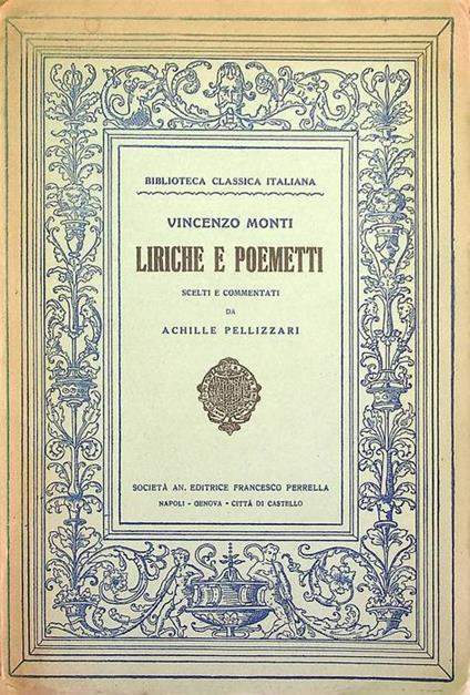 Liriche e poemetti - Vincenzo Monti - copertina
