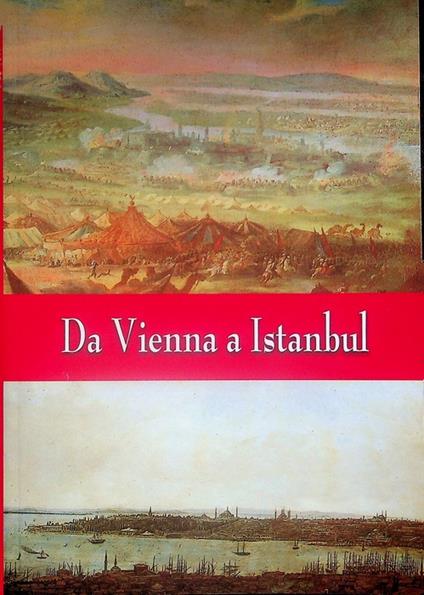 Da Vienna a Istanbul - Gilberto Ganzer - copertina