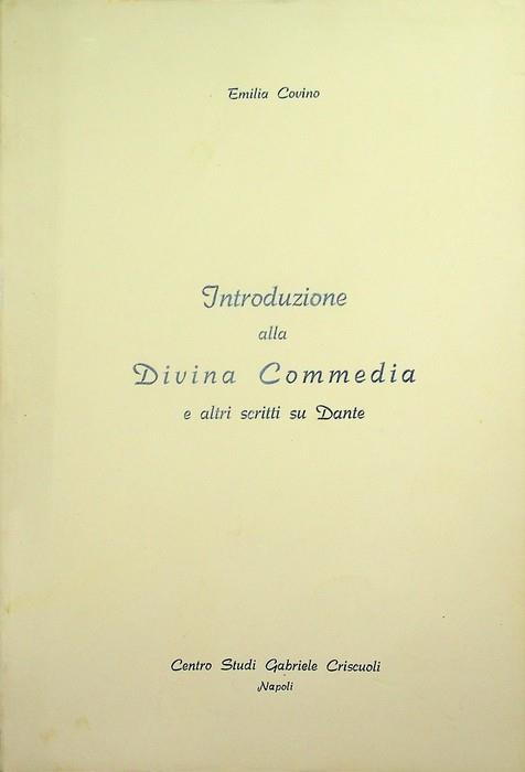 Introduzione alla Divina Commedia e altri scritti su Dante - copertina