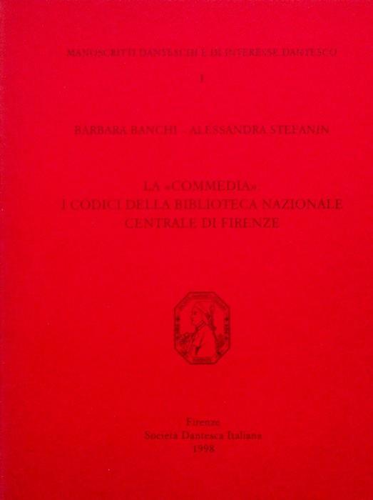 Commedia: i codici della Biblioteca nazionale centrale di Firenze - copertina