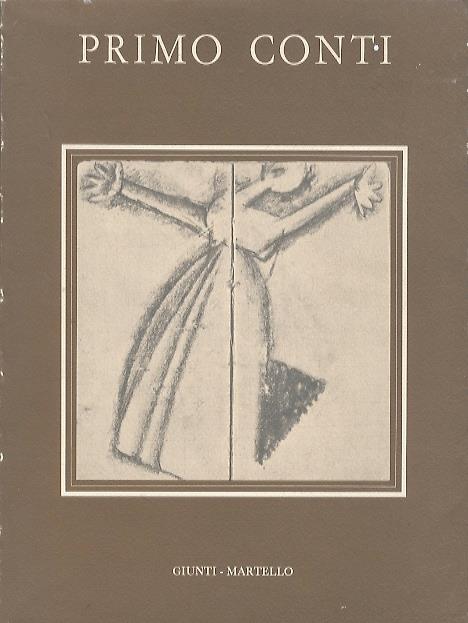Primo Conti: taccuini e serie disegni tra il 1912 e il 1921 - Carlo L. Ragghianti - copertina