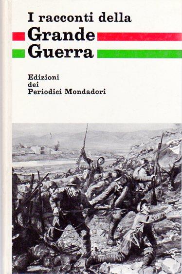 I racconti della Grande Guerra - Emilio Faldella - copertina