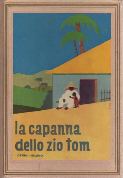 capanna dello zio Tom - Harriet Beecher Stowe - copertina