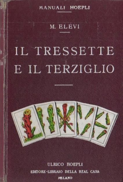 Il tressette e il terziglio - M. Elevi - copertina