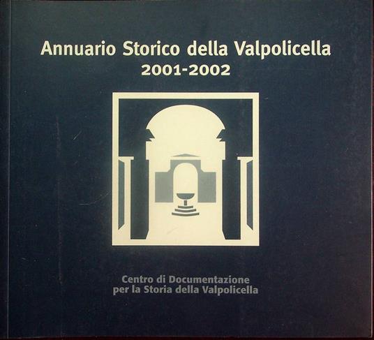 Annuario storico della Valpolicella: 2001-2002 - copertina