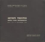 Artisti trentini: mostra d'arte contemporanea 2 - 15 novembre 1963; 1 - 15 dicembre 1963