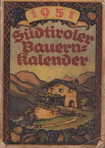 Südtiroler Bauern-Kalender für das Jahr 1951 - copertina
