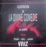 VRIZ: Inferno: Illustration de la Divine Comedie de Dante: papier - bois - pastel