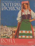 Lotteria esposizione: calendario 1941: Roma: A XIX