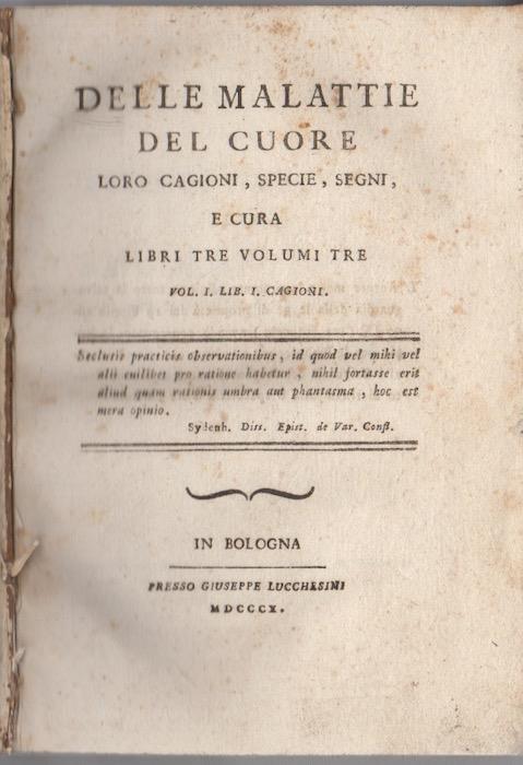 Delle malattie del cuore loro cagioni, specie, segni, e cura: Vol. I. Lib. I. Cagioni - copertina