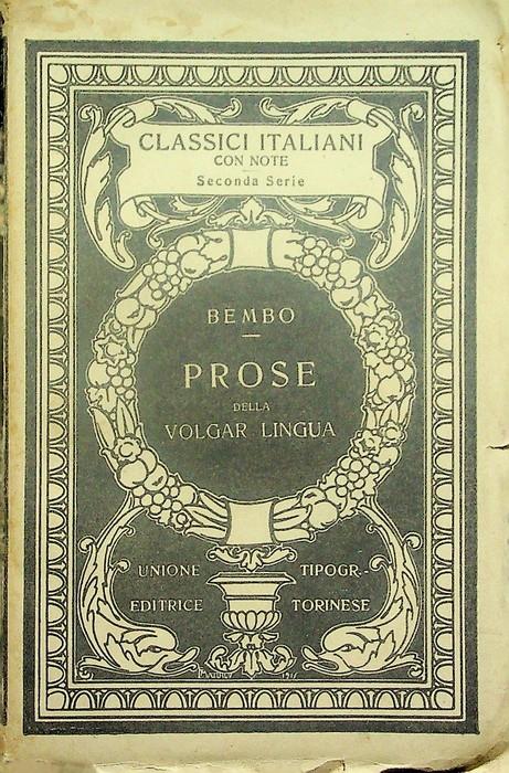 Prose della volgar lingua - Pietro Bembo - copertina