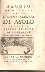 Saggio di memorie degli vomini illustri di Asolo