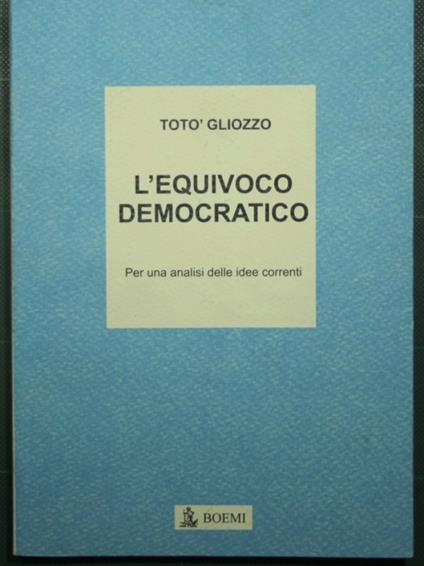 L' equivoco democratico - copertina