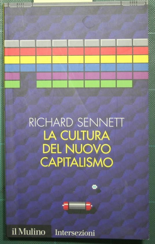 cultura del nuovo capitalismo - Richard Sennett - copertina