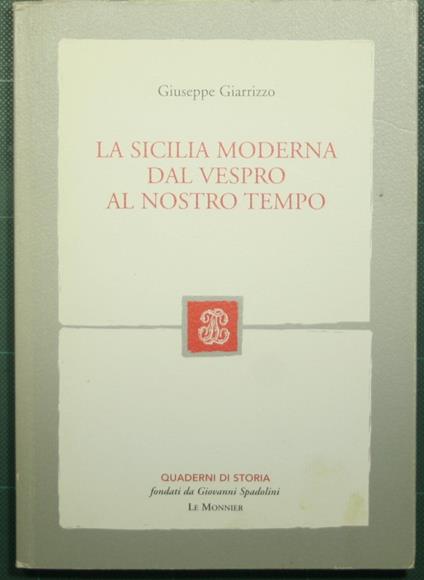 Sicilia moderna dal Vespro al nostro tempo - Giuseppe Giarrizzo - copertina