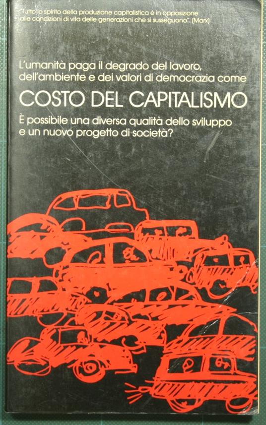 Miserie del presente, ricchezza del possibile - André Gorz - copertina