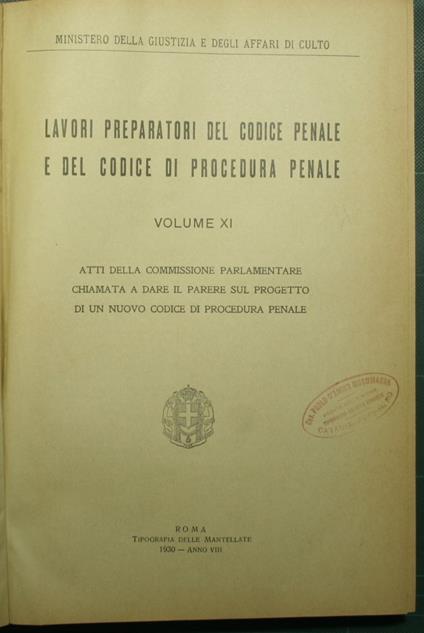 La Lavori preparatori del codice penale e del codice di procedura penale - Vol. XI - copertina