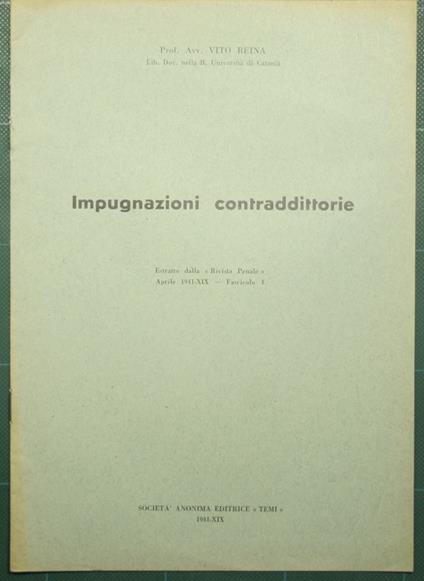 Impugnazioni contraddittorie - Vito Reina - copertina