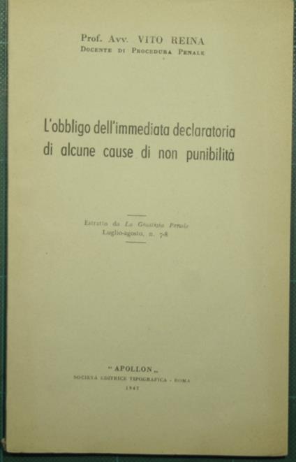 L' obbligo dell'immediata declaratoria di alcune cause di non punibilità - Vito Reina - copertina