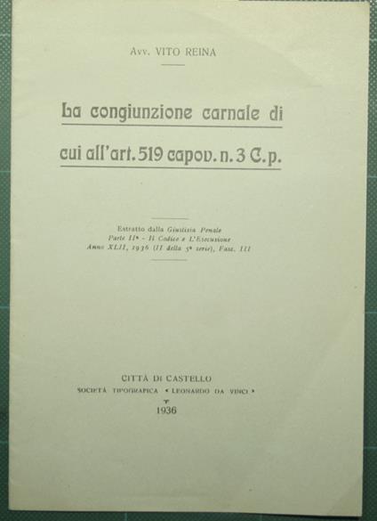 congiunzione carnale di cui all'art. 519 capov. n. 3 C.p - Vito Reina - copertina