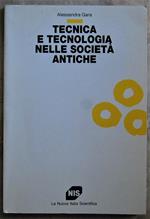 Tecnica E Tecnologie Nelle Società Antiche