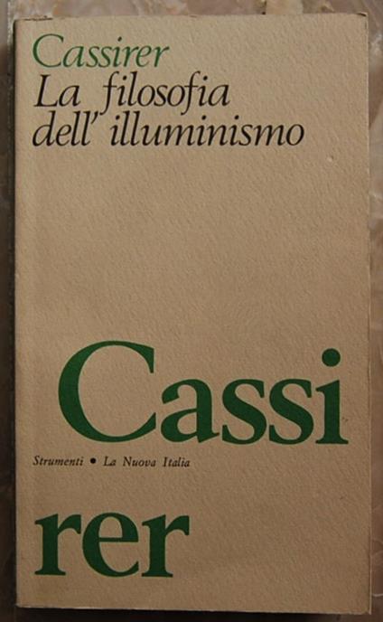 Filosofia Dell'Illuminismo - Ernst Cassirer - copertina