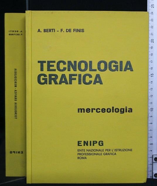 Tecnologia Grafica - Giuseppe Berti - copertina