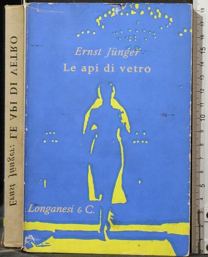 Le Api di Vetro - Ernst Jünger - copertina