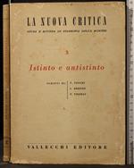 La Nuova Critica 3. Istinto e Antistinto