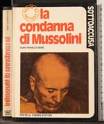 Sottoaccusa. La condanna di Mussolini