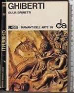 I diamanti dell'arte. Ghiberti