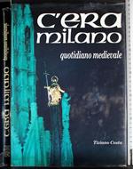 C'era Milano