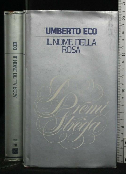 Il nome della rosa. Ediz. illustrata - Umberto Eco - Libro - La