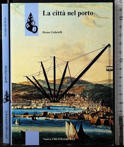 La città del porto - Bruno Gabrielli - copertina