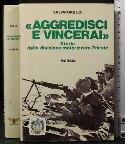 Aggredisci e vincerai" - Salvatore Loi - copertina