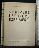 Scrivere Leggere Esprimersi