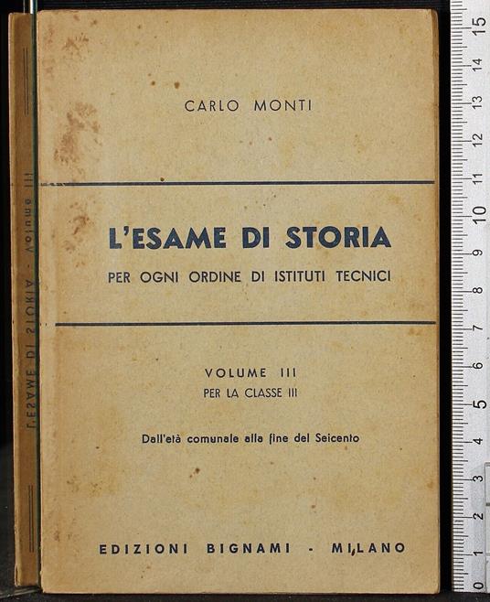 L' esame di storia. Vol 3 - Carlo Monti - copertina