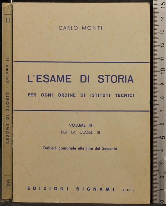 L' Esame di Storia. Vol 3 - Carlo Monti - copertina