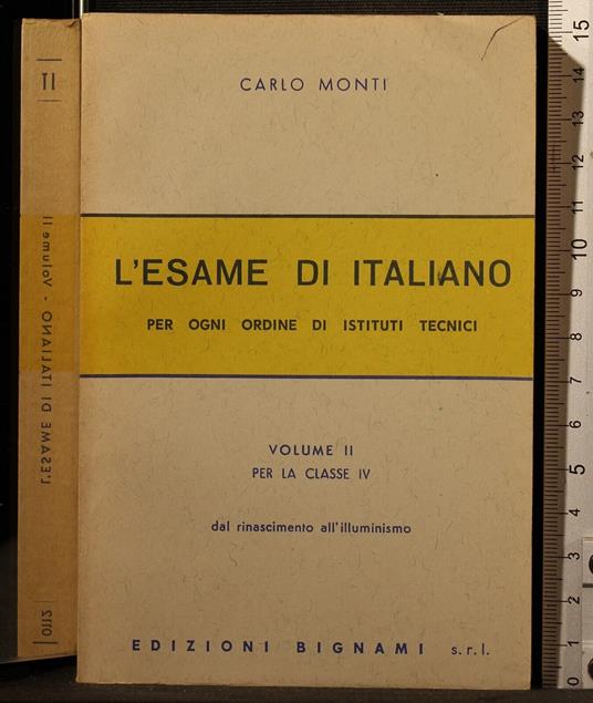 L' esame di italiano. Vol II - Carlo Monti - copertina
