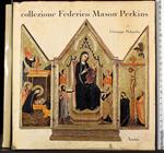 Collezione Federico Mason Perkins