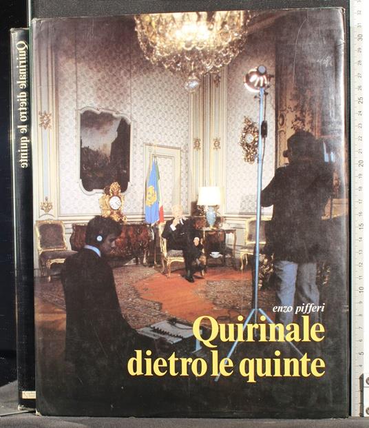 Quirinale dietro le quinte - Enzo Pifferi - copertina