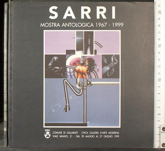 Sergio Sarri Mostra Antologica 1967 1999 - Elena Pontiggia - copertina