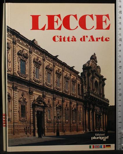 Lecce. Città d'arte - Loretta Santini - copertina