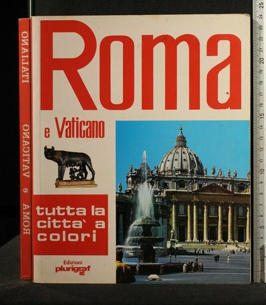 Roma e Vaticano Tutta La Città a Colori - Loretta Santini - copertina