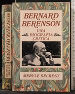 Bernard Berenson. Una biografia critica