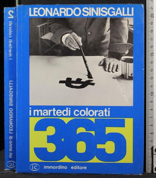 I martedi colorati. Un anno di - Leonardo Sinisgalli - copertina