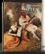 I Classici Della Pittura Watteau